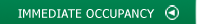 IMMEDIATE OCCUPANCY
